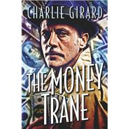 The Money Trane Book 4