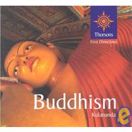 Buddhism : Thorsons First Directions