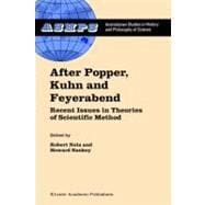 After Popper, Kuhn, and Feyerabend
