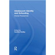 Adolescent Identity and Schooling: Diverse Perspectives
