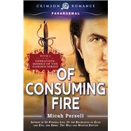Of Consuming Fire