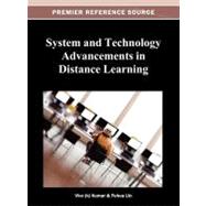 System and Technology Advancements in Distance Learning