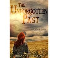 The Unforgotten Past