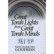 Great Torah Lights from Great Torah Minds : Beraishis