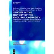 Studies in the History of the English Language V