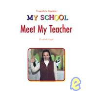 Meet My Teacher