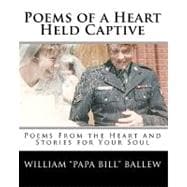 Poems of a Heart Held Captive