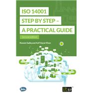 ISO 14001 Step by Step - A Practical Guide