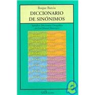 Diccionario de sinonimos/ Dictionary of Synonyms