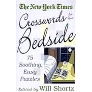 The New York Times Crosswords for Your Bedside 75 Soothing, Easy Puzzles