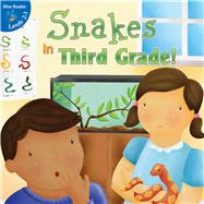 Snakes in Third Grade!
