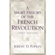 Short History of the French Revolution, A