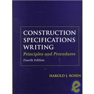 Construction Specifications Writing: Principles and Procedures, 4th Edition