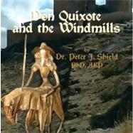Don Quixote and the Windmills