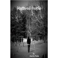Mattered People