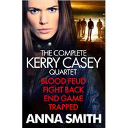 Anna Smith: Kerry Casey Books 1 to 4