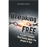 Breaking Free