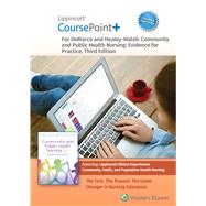 Lippincott CoursePoint+ Enhanced for DeMarco's Community and Public Health Nursing (6 month special - Printed Access Card)