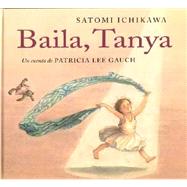 Baila, Tanya/ Dance, Tanya