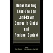 Understanding Land-Use and Land-cover Change in Global and Regional Context
