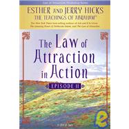 Keys to Freedom! The Law of Attraction In Action, Episode II