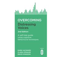 Overcoming Distressing Voices, 2nd Edition