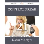 Control Freak: 21 Most Asked Questions on Control Freak - What You Need to Know