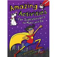 Amazing Activities for Superheroes