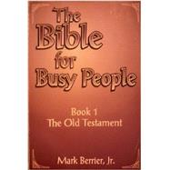 The Bible for Busy People Book II