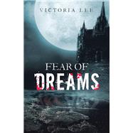 Fear of Dreams