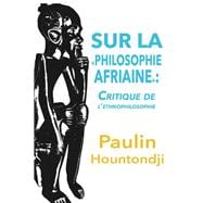 Sur La Philosophie Africaine
