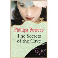 The Secrets Of The Cave
