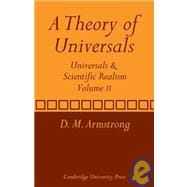 A Theory of Universals: Universals and Scientific Realism