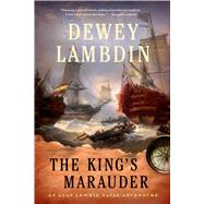 The King's Marauder An Alan Lewrie Naval Adventure