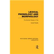 Lexical Phonology and Morphology (RLE Linguistics A: General Linguistics)