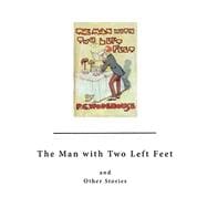 The Man With Two Left Feet