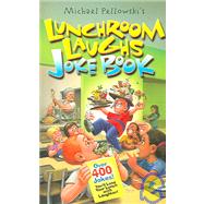 Lunchroom Laughs Joke Book