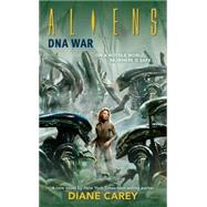 Aliens Volume 2: DNA War