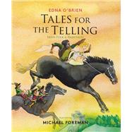 Tales for the Telling Irish Folk & Fairytales