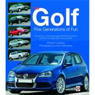 Vw Golf Five Generations of Fun