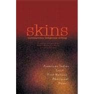 Skins : Contemporary Indigenous Writing