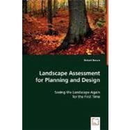 Landscape Assessment for Planning and Design