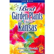 Best Garden Plants for Kansas