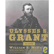 Ulysses S Grant:An Album Cl