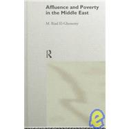 Affluence and Poverty in the Middle East,9780415100328