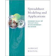 Spreadsheet Modeling and Applications Essentials of Practical Management Science (with CD-ROM and InfoTrac)