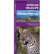 Africa Wildlife A Folding Pocket Guide to Familiar Animals