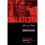 Life and Ideas The Anarchist Writings of Errico Malatesta