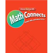 Math Connects: Concepts, Skills, and Problem Solving, Course 1, Study Guide and Intervention Workbook