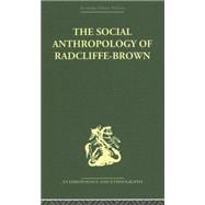 The Social Anthropology Of Radcliffe-brown